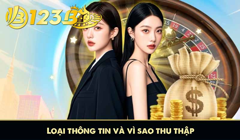 Loại thông tin và vì sao thu thập