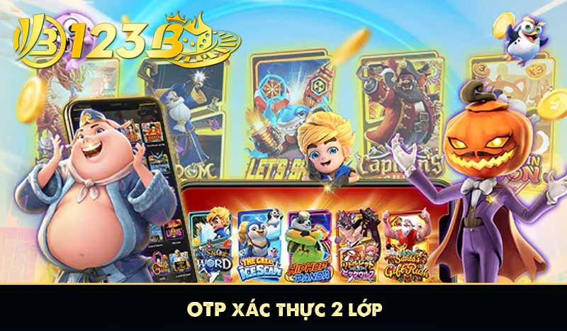 OTP xác thực 2 lớp